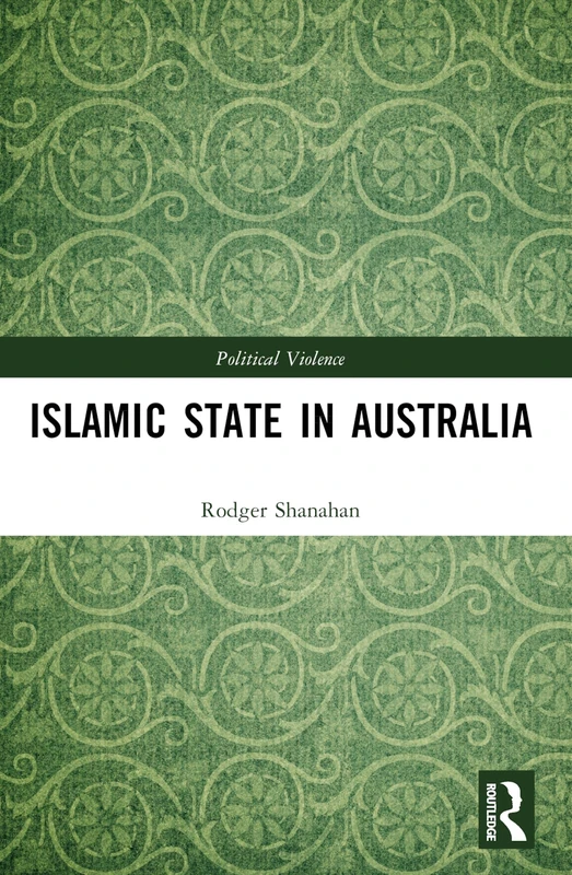 Islamic State in Australia (Political Violence)