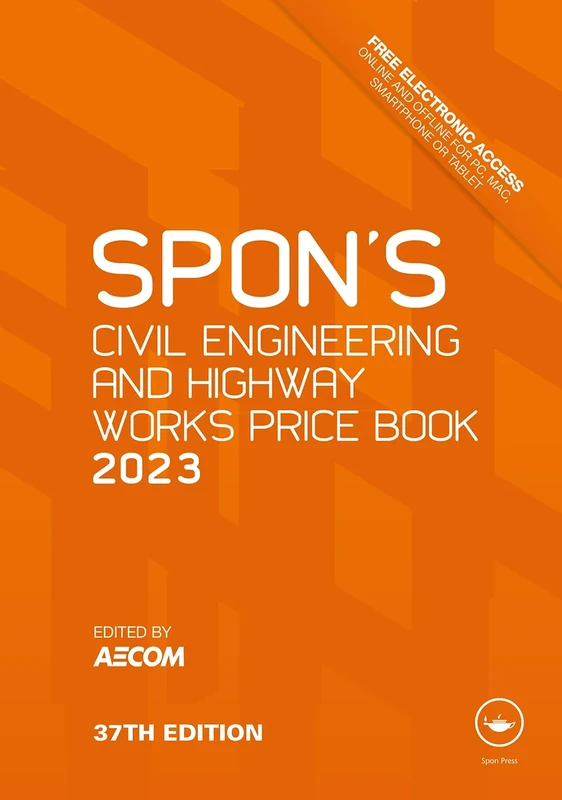 Spon's Civil Engineering and Highway Works Price Book 2023: 2003 (Spon's Price Books)