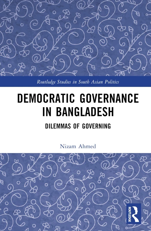 Routledge Democratic Governance in Bangladesh Book