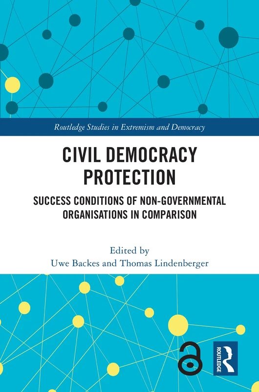 Routledge Civil Democracy Protection - NGO Success Studies