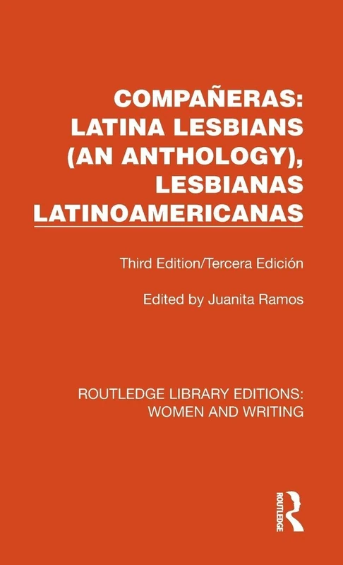 Routledge Companeras: Latina Lesbians (An Anthology) 3rd Ed