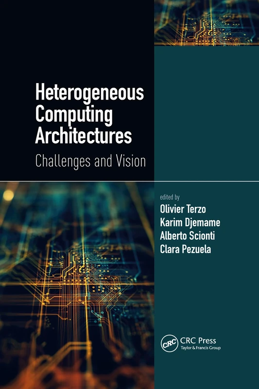 Heterogeneous Computing Architectures: Challenges and Vision