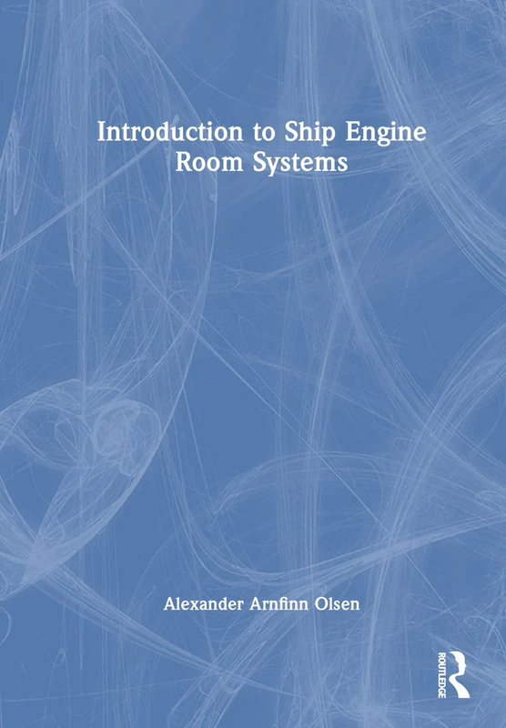Introduction to Ship Engine Room Systems