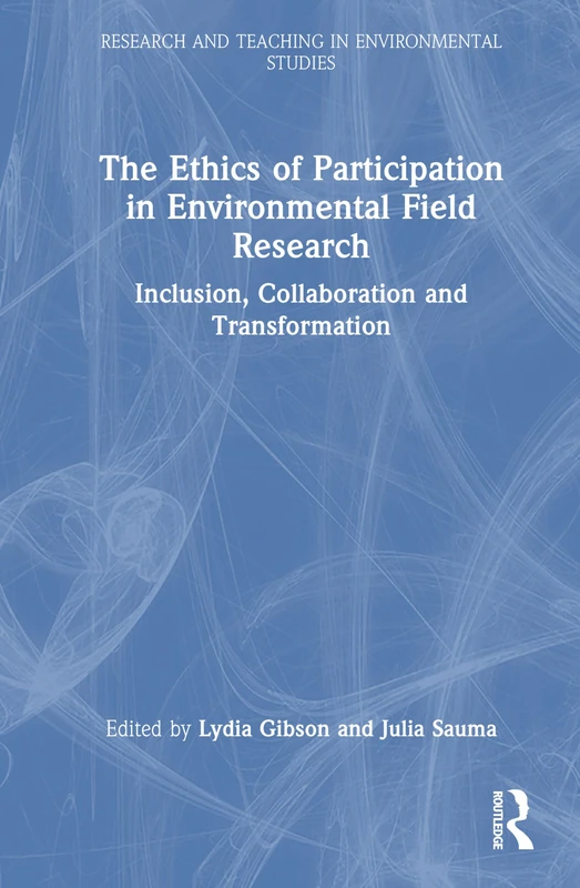 Routledge - Ethics of Participation in Environmental Research