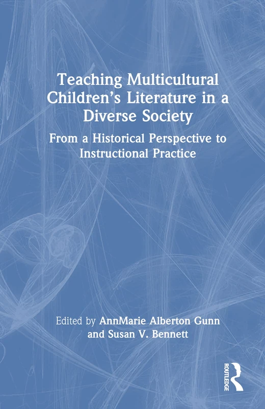 Routledge Teaching Multicultural Children's Literature Textbook