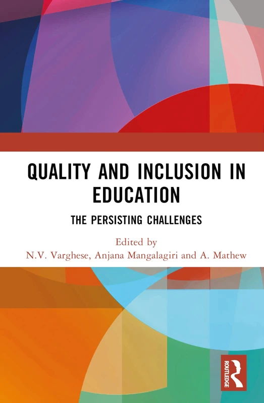 Routledge - Quality and Inclusion in Education Book