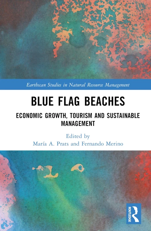 Routledge Blue Flag Beaches - Economic Growth and Tourism Book