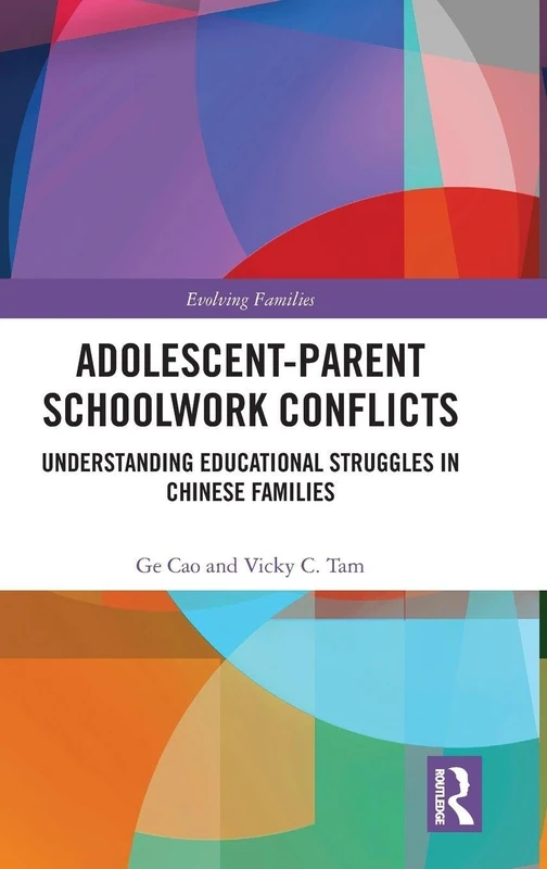 Routledge Adolescent-Parent Schoolwork Conflicts Book