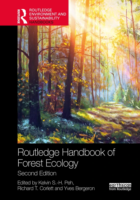 Routledge Handbook of Forest Ecology (Routledge Environment and Sustainability Handbooks)