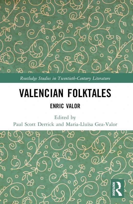 Valencian Folktales: Enric Valor (Routledge Studies in Twentieth-Century Literature) - Image 1