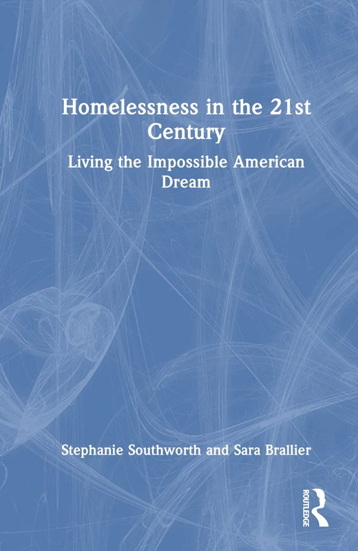 Routledge - Homelessness in the 21st Century Book