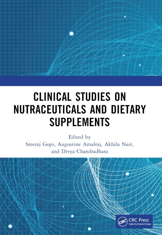 Clinical Studies on Nutraceuticals and Dietary Supplements