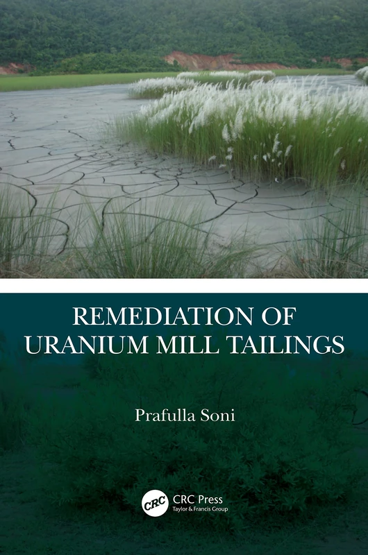 Remediation of Uranium Mill Tailings - CRC Press Book