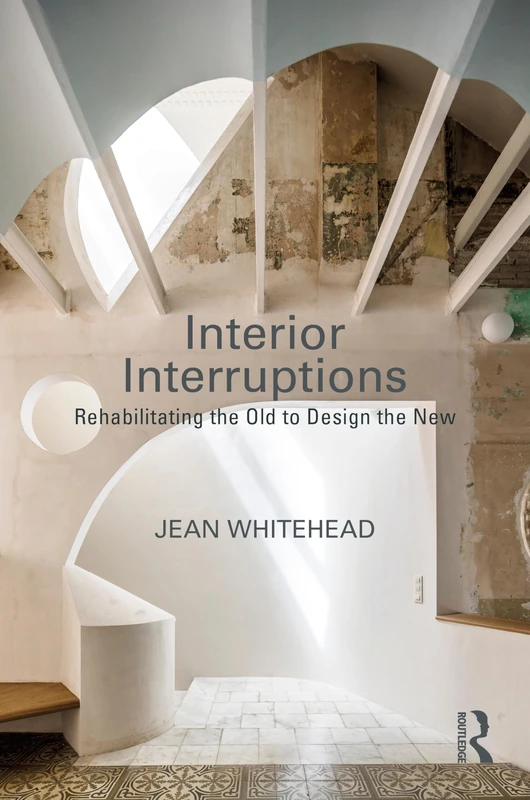 Routledge Interior Interruptions - Architecture Design Book