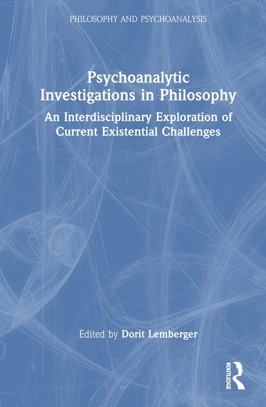 Routledge Psychoanalytic Investigations in Philosophy Book