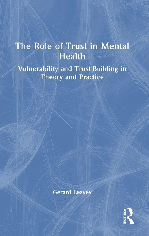 Routledge - The Role of Trust in Mental Health Book