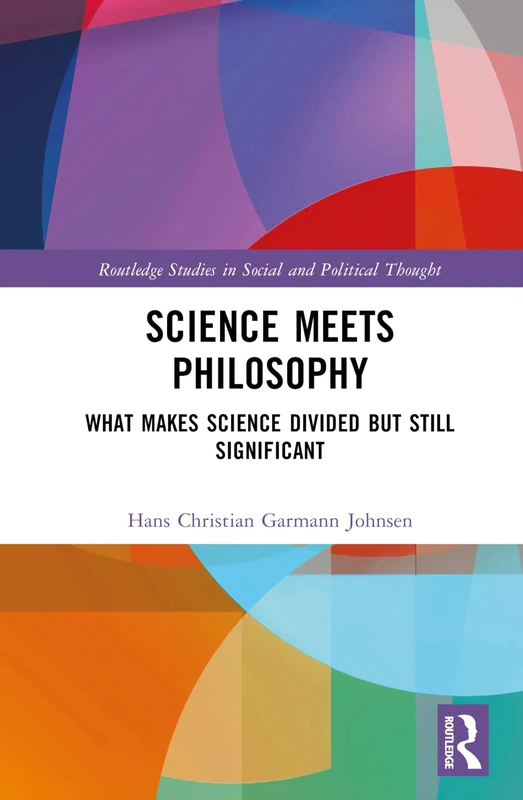 Routledge Science Meets Philosophy - Social and Political Thought