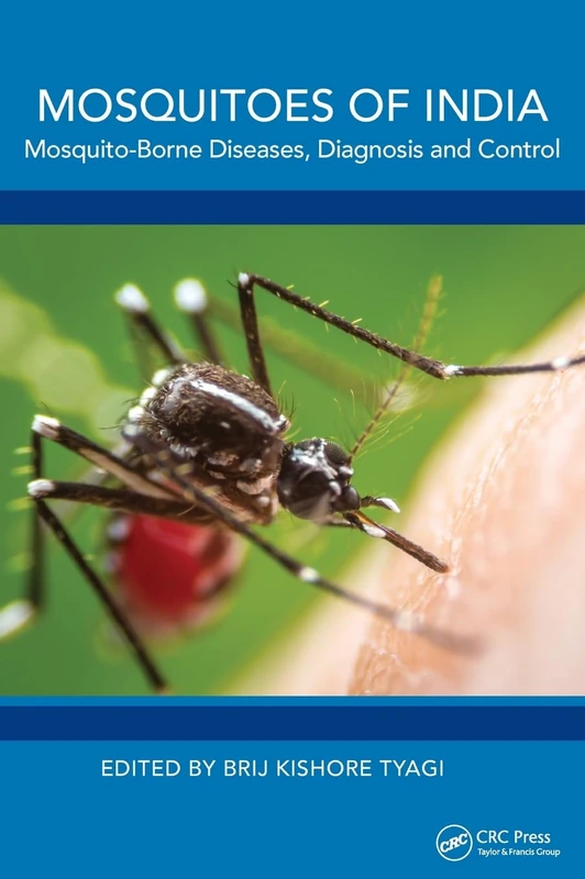 CRC Press - Mosquitoes of India: Diseases and Control Book