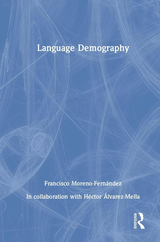 Routledge Language Demography - Anthropology and Sociology Book