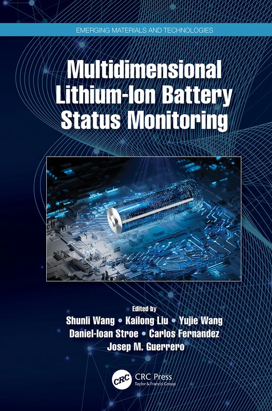 CRC Press - Multidimensional Lithium-Ion Battery Monitoring