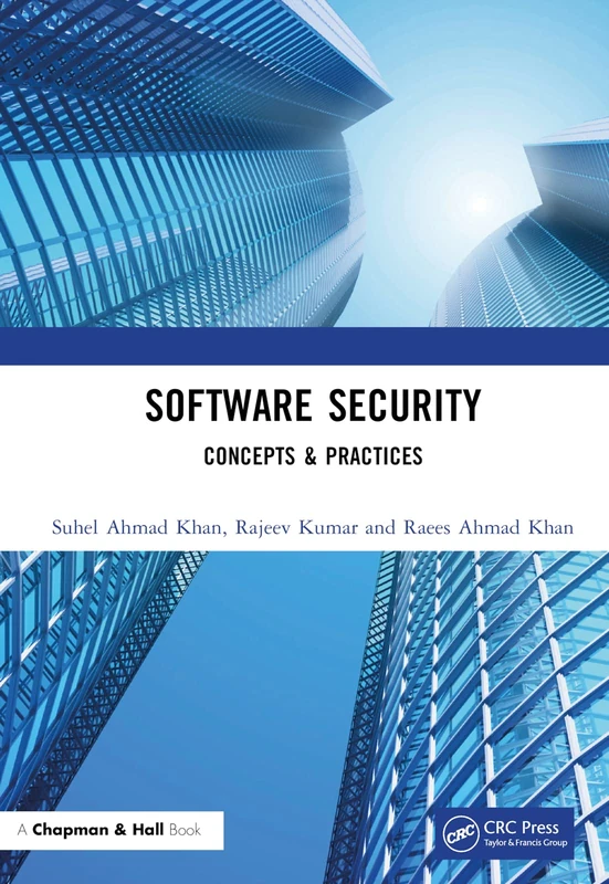Software Security: Concepts & Practices