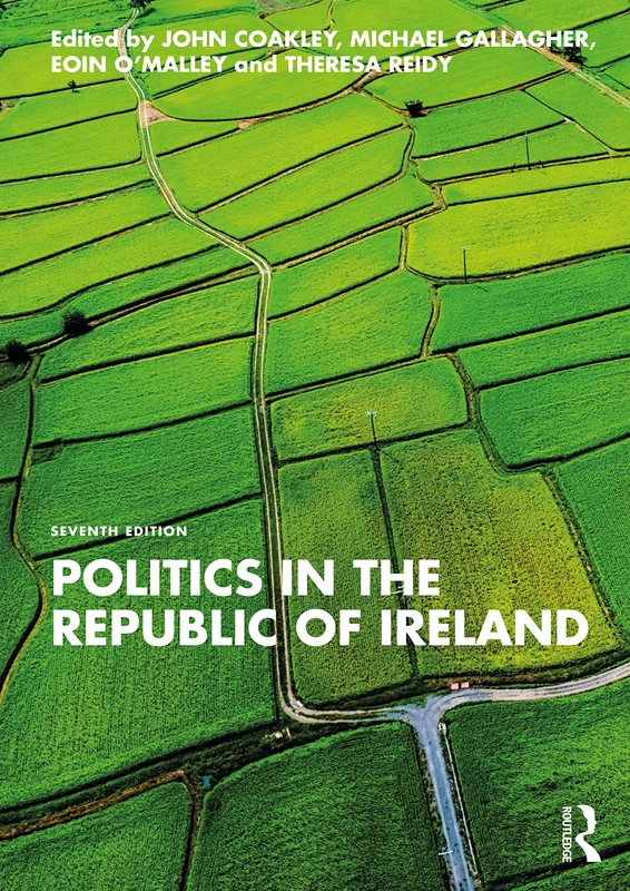 Routledge - Politics in the Republic of Ireland (7th Edition)
