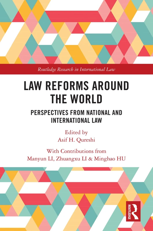 Routledge Law Reforms Around the World - International Law Book