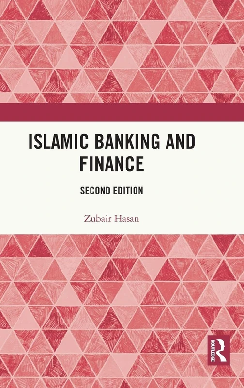 Routledge Islamic Banking and Finance: Second Edition Book