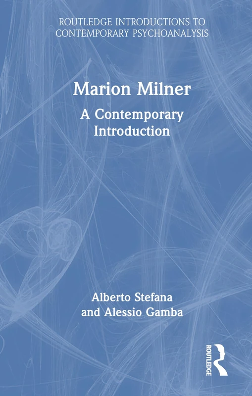 Routledge Marion Milner: A Contemporary Introduction Book