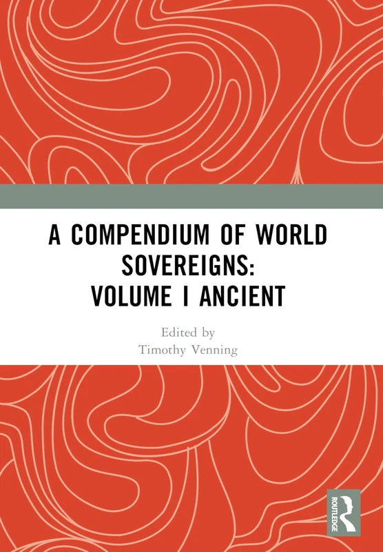 A Compendium of World Sovereigns: Volume I Ancient: 1 - Image 1