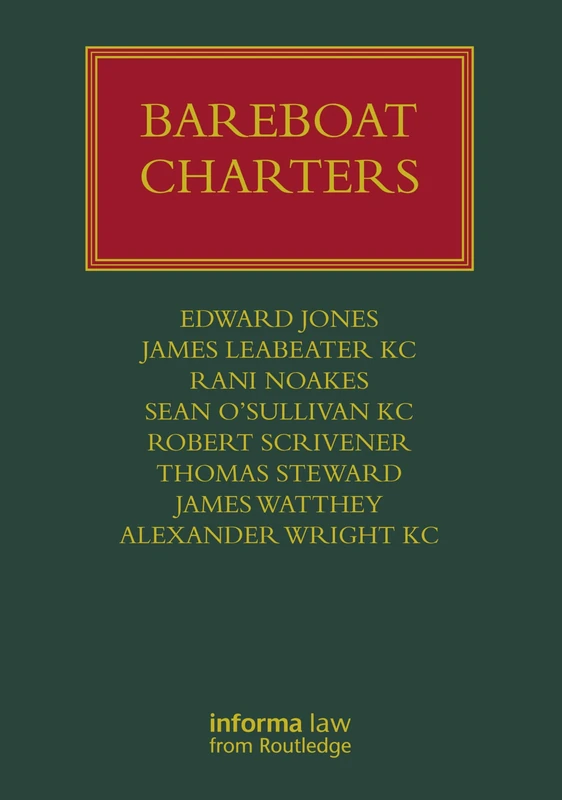Bareboat Charters (Lloyd's Shipping Law Library)