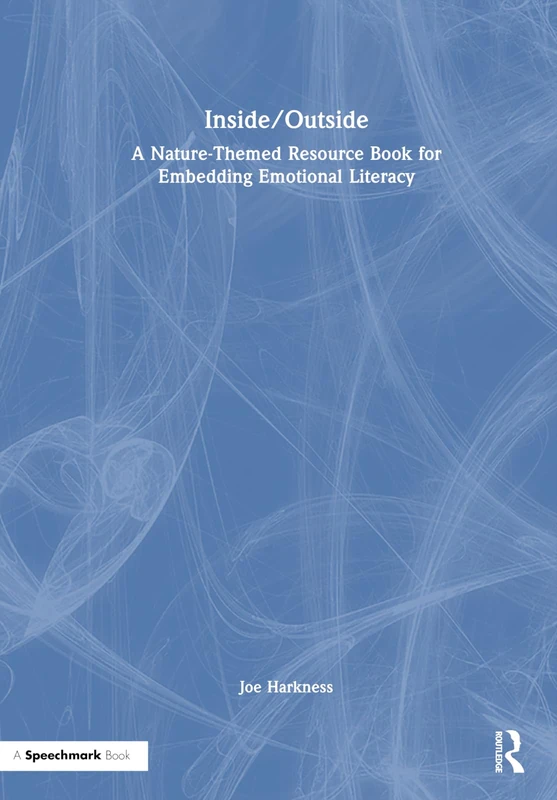 Inside/Outside: A Nature-Themed Emotional Literacy Resource - Image 1