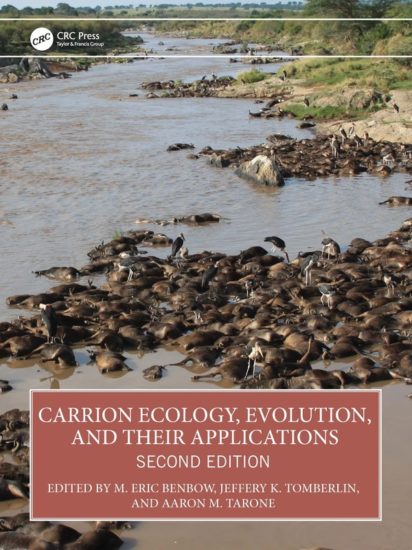 Carrion Ecology, Evolution, and Their Applications