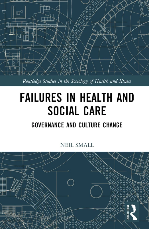 Routledge Failures in Health and Social Care Book