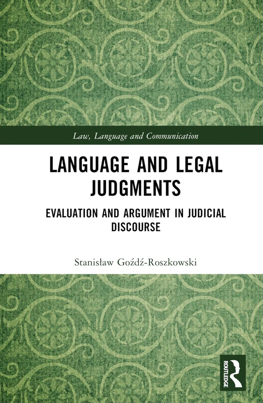 Routledge Language and Legal Judgments - Law and Communication - Image 1