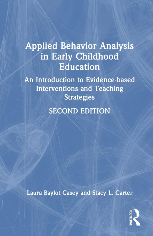 Routledge Applied Behavior Analysis in Early Childhood Education