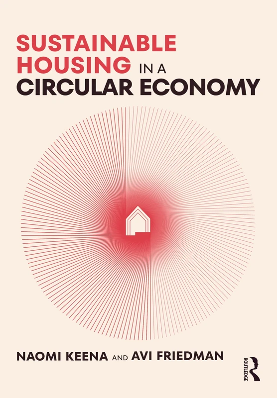 Routledge - Sustainable Housing in a Circular Economy Book