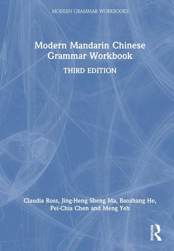 Routledge Modern Mandarin Chinese Grammar Workbook