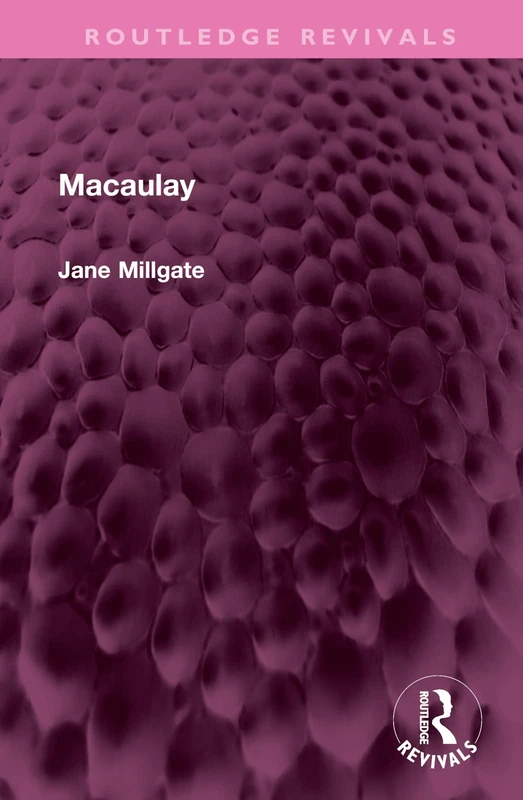 Macaulay (Routledge Revivals)