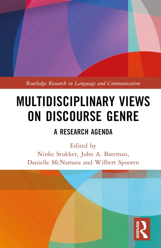 Routledge Multidisciplinary Views on Discourse Genre Book