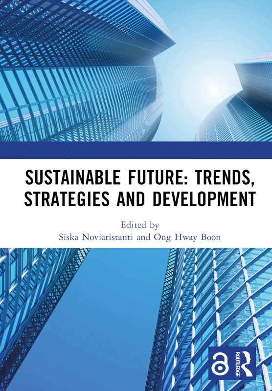 Routledge Sustainable Future: Trends, Strategies and Development