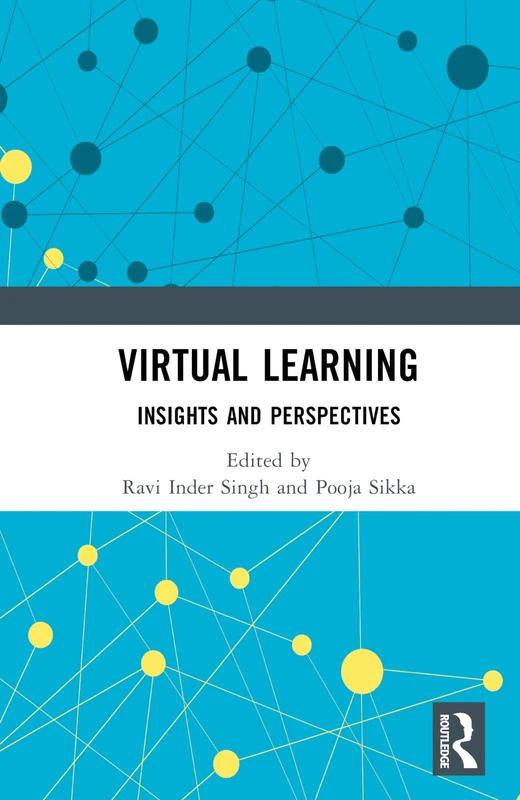Virtual Learning: Insights and Perspectives