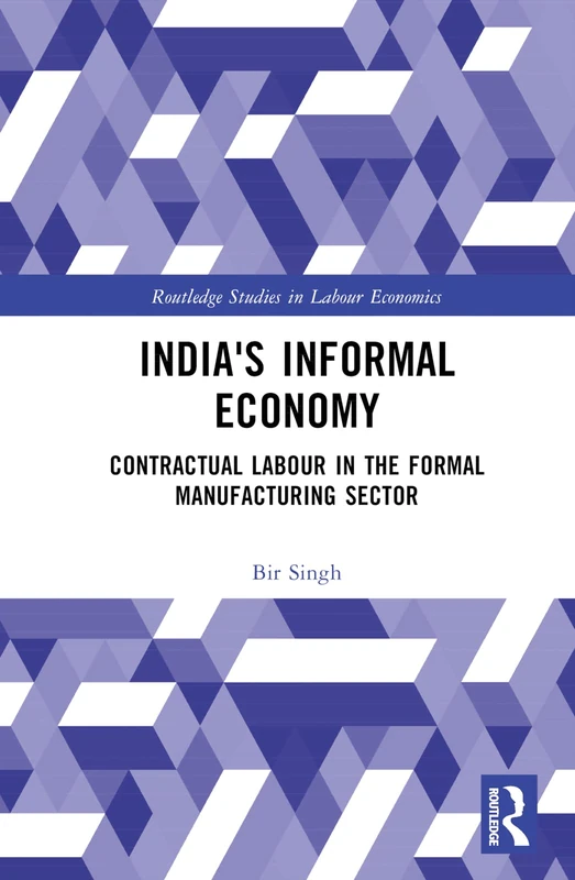 Routledge India's Informal Economy - Labour Economics Book