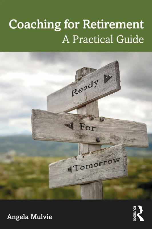 Coaching for Retirement: A Practical Guide