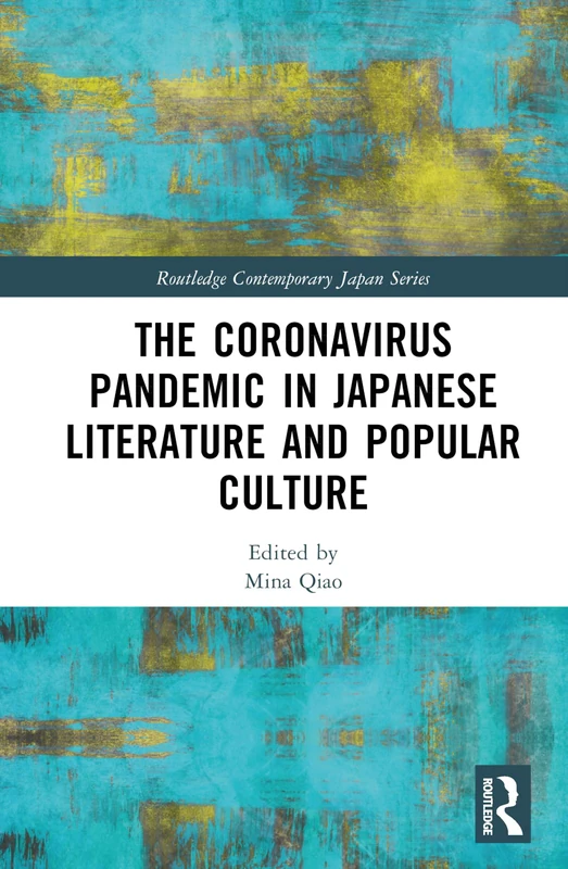 Routledge - The Coronavirus Pandemic in Japanese Literature - Image 1