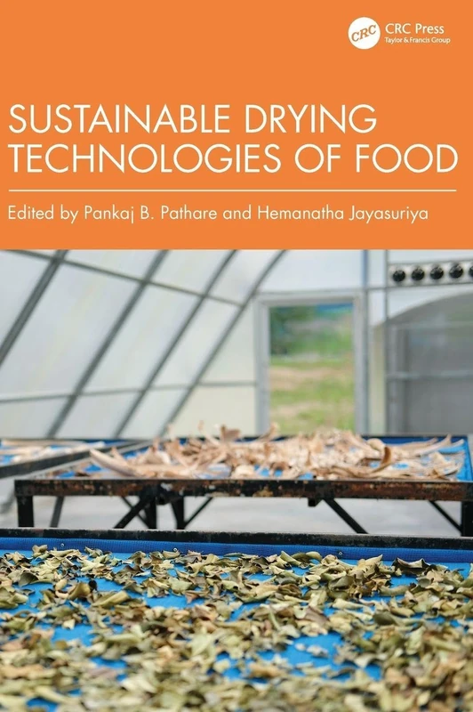 Sustainable drying technologies of food