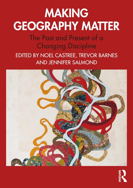 Routledge Making Geography Matter - Academic Book