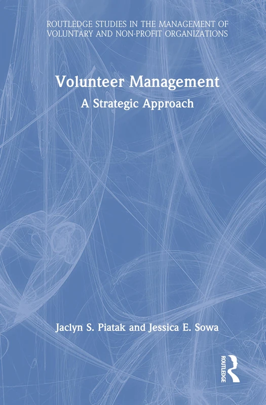 Routledge Volunteer Management: A Strategic Approach Book