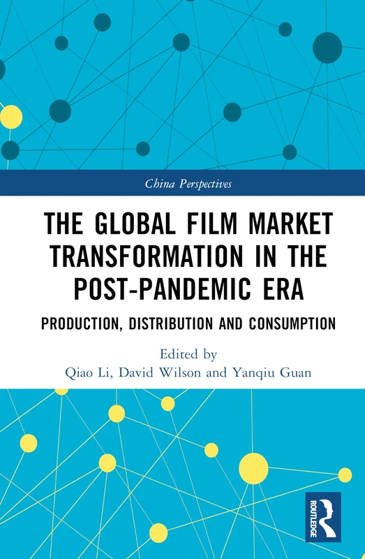 Routledge - Global Film Market Transformation Book