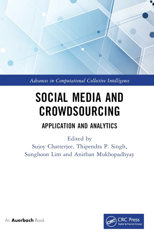 Social Media and Crowdsourcing: Application and Analytics (Advances in Computational Collective Intelligence) - Image 1